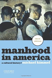 Front cover of Manhood in America by Michael S. Kimmel