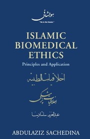 Cover of Islamic Biomedical Ethics by Abdulaziz Sachedina