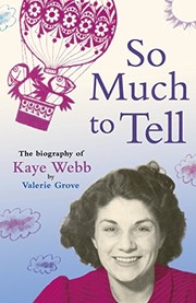 Cover of So Much To Tell by Valerie Grove