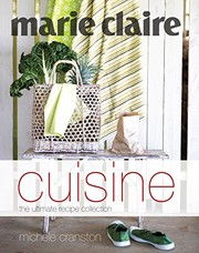 Front cover of Marie Claire Cuisine by Michele Cranston