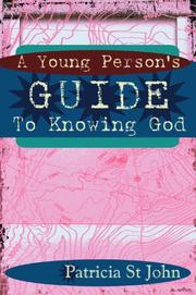 Front cover of A Young Person's Guide to Knowing God by Patricia St John
