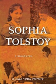 Front cover of Sophia Tolstoy by Alexandra Popoff