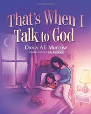 Cover of That's When I Talk to God by Daniel Morrow