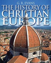 Cover of The History of Christian Europe by G. R. Evans