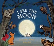 Front cover of I See the Moon by Jacqueline Mitton