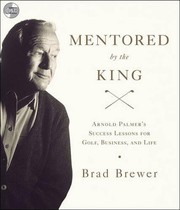 Cover of Mentored by the king by Brad Brewer