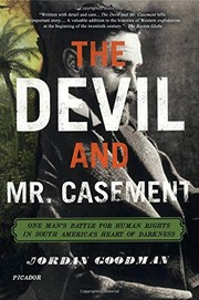 Cover of The devil and Mr. Casement by Jordan Goodman