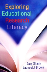 Cover of Exploring educational research literacy by Gary Shank