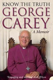 Cover of Know the Truth by George Carey