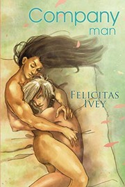 Front cover of Company Man by Felicitas Ivey
