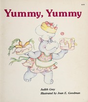 Cover of Yummy, Yummy by Judith Grey