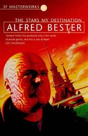 Front cover of The Stars My Destination by Alfred Bester