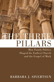 Cover of The Three Pillars by Barbara J. Sivertsen