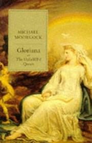 Front cover of Gloriana, or, The unfulfill'd queen by Michael Moorcock