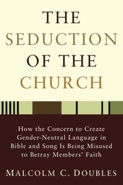 Front cover of The Seduction of the Church by Malcolm C. Doubles
