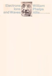 Front cover of Electrons, ions, and waves by William P. Allis