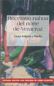 Front cover of Recetario nahua del norte de Veracruz by Marina Ramírez Mar