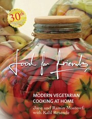 Front cover of Food for Friends by Jane Mostowfi