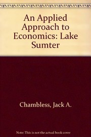 Front cover of An Applied Approach to Economics--Lake Sumter by CHAMBLESS  JACK A