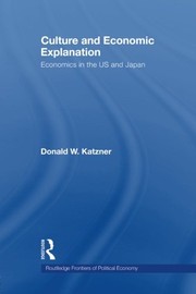 Front cover of Culture and Economic Explanation by Donald W. Katzner