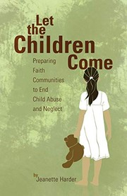 Front cover of Let the Children Come by HARDER JEANETTE