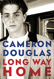 Cover of Long Way Home by Cameron Douglas