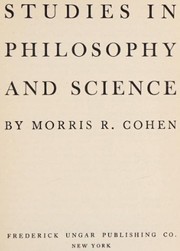 Cover of Studies in philosophy and science by Morris Raphael Cohen