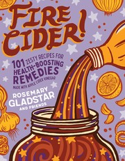 Cover of Fire Cider! by Rosemary Gladstar