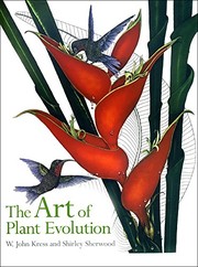 Front cover of The art of plant evolution by W. John Kress
