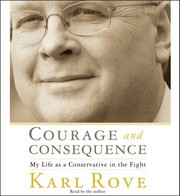 Cover of Courage and consequence by Karl Rove