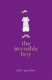 Front cover of The Invisible Boy (Magical Children) by Sally Gardner