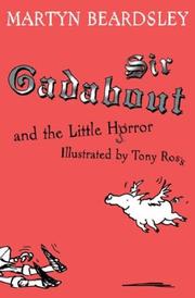 Front cover of Sir Gadabout and the Little Horror (Sir Gadabout series) by Martyn Beardsley