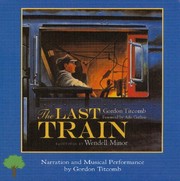 Cover of The Last Train by Gordon Titcomb