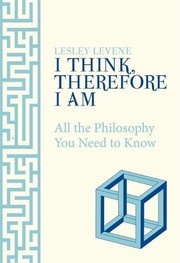 Front cover of I Think, Therefore I Am by Lesley Levene