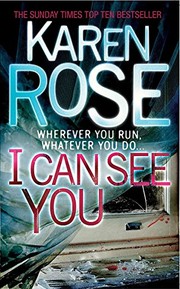 Front cover of I Can See You by KAREN ROSE