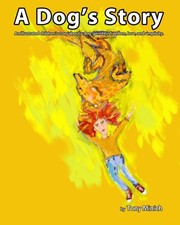 Front cover of A Dog's Story by Tony Minich