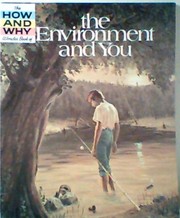 Front cover of The How and Why Wonder Book of the Environment and You by Matthew J. Brennan
