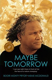 Front cover of Maybe Tomorrow by Boori Monty Pryor