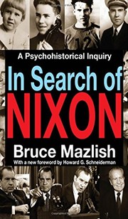 Front cover of In Search of Nixon by Bruce Mazlish