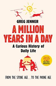 Front cover of A million years in a day by Greg Jenner