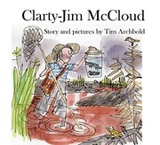 Cover of Clarty-Jim McCloud by Tim Archbold