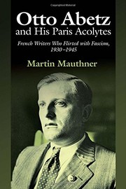 Front cover of Otto Abetz and His Paris Acolytes by Martin Mauthner