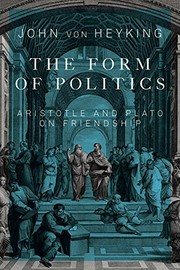 Cover of The Form of Politics by John von Heyking