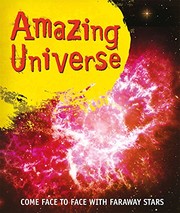 Cover of Fast Facts : Amazing Universe by Editors of Kingfisher