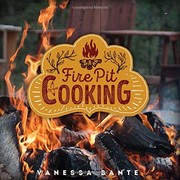 Cover of Fire Pit Cooking by Vanessa Bante