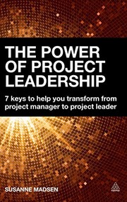 Front cover of The power of project leadership by Susanne Madsen