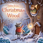 Cover of Tales from Christmas Wood by Suzy Senior