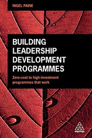 Cover of Building Leadership Development Programmes by Nigel Paine