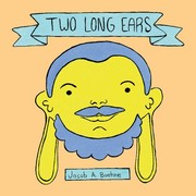 Cover of Two Long Ears by Jacob A. Boehne