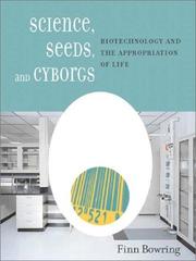 Front cover of Science, Seeds and Cyborgs by Finn Bowring